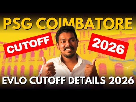 PSG College Of Technology 🥇 No.1 Engineering College in Coimbatore | 2026 Cutoff Marks Expected