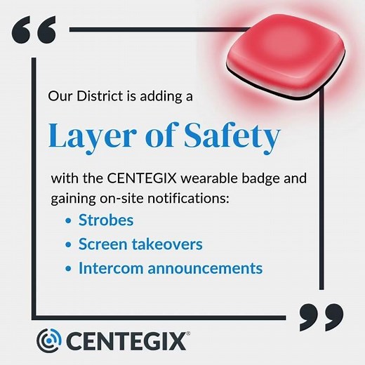 CENTEGIX Safety Platform Strobes Make Everyone on Campus Alert and Aware in an Emergency