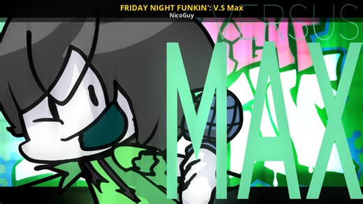 FRIDAY NIGHT FUNKIN': V.S Max Mod for Friday Night Funkin' | FNF Mods