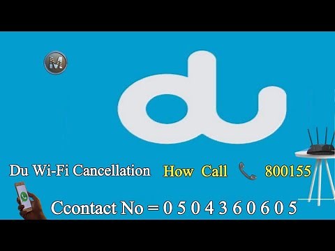 how to cancel du home internet | How to call 800155 for wifi cancelation | du wifi 199 aed plan