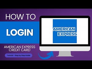 How to Login American Express Credit Card Account?