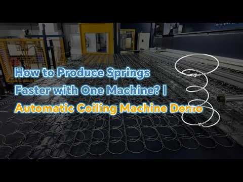 How to Produce Springs Faster with One Machine? | Automatic Coiling Machine Demo