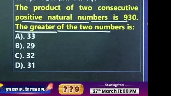 The product of two consecutive positive natural numbers is 930.... | Filo