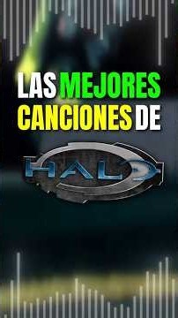La mejores canciones de Halo 🔥🎵 #halo