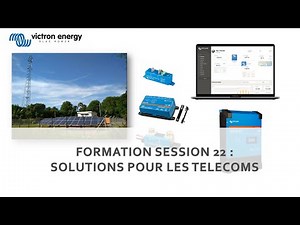 Session 22 Solutions pour les Télécoms
