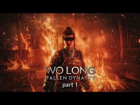 WO LONG FALLEN DYNASTY PS5 Walkthrough Gameplay Part 1 - INTRO No Commentary