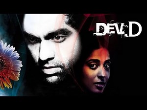 Dev D (2009) Full HD Movie | Abhay Deol
