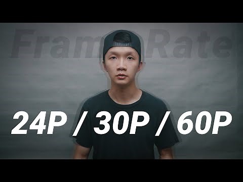24p? 30p? 60p? 你應該使用什麼格率?