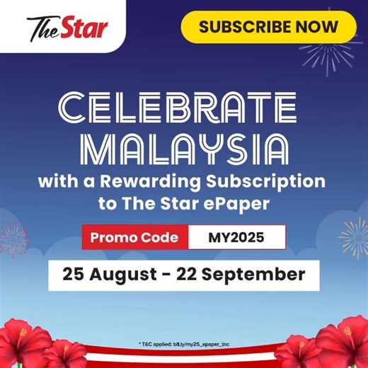 🇲🇾 Celebrate Malaysia and be rewarded! Get a complimentary RM50 Reload Pin when you subscribe to The Star one-year ePaper plan. 📅 25 Aug – 22 Sept | Code: MY2025 | The Star