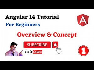 Angular 14 Tutorial For Beginners, Overview and Concept of Angular, Angular with Testycodeiz