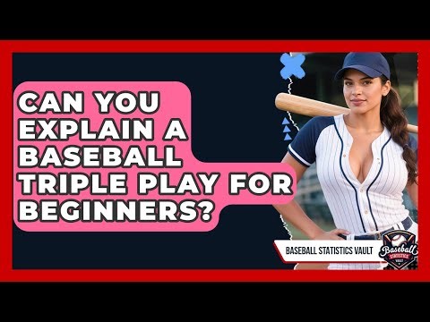 Can You Explain A Baseball Triple Play For Beginners? - Baseball Statistics Vault