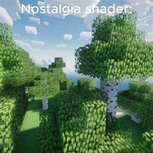 Nostalgia Shader Pack: INSANE