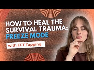 How to heal your nervous system out of ''freeze mode'' (survival trauma) with EFT Tapping 🧠 #eft