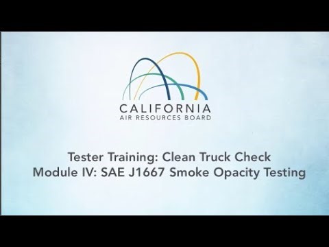 Clean Truck Check Credentialed Tester Course Module 4 SAE J1667 Opacity Testing