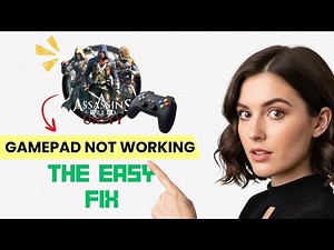 How to FIX Assassin's Creed Unity Controller/Gamepad Not Working on PC (Step-by-Step Guide)