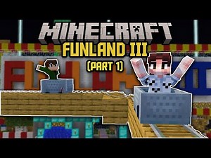 FUNLAND 3 | Minecraft Amusement Park - Part 1