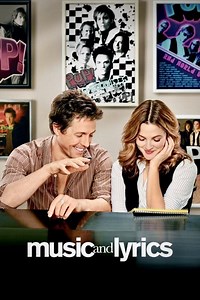 Stream Music and Lyrics (2007): Find it on Netflix, Prime Video, Hulu & more