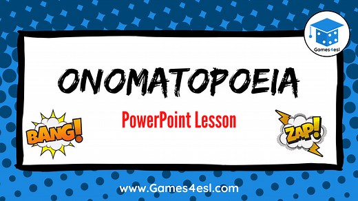 Onomatopoeia PowerPoint Lesson | Games4esl