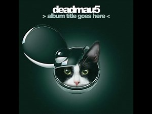 deadmau5 - Closer
