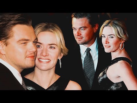 Leonardo Dicaprio & Kate Winslet || A story of love & friendship ♡