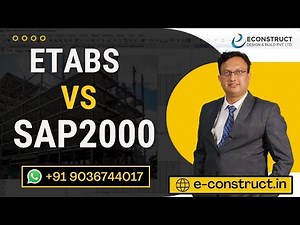 ETABS v/s SAP2000 - Watch this video to know the difference between the ETABS and SAP2000