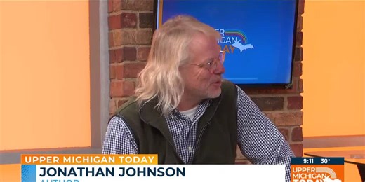 Upper Michigan Today - Jonathan Johnson