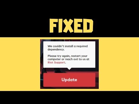 USEFUL FIX for VALORANT "We Couldn't Install a Required Dependency"