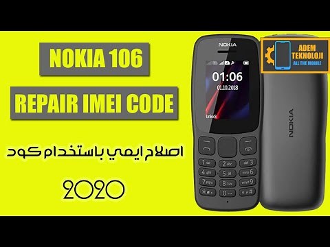 Repair Imei Nokia 106 Code With Out Pc اصلاح ايمي كود