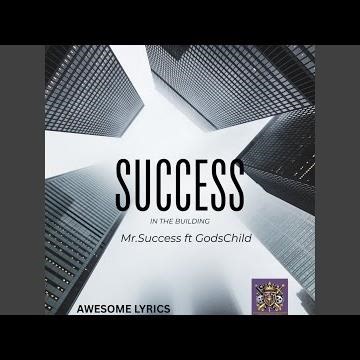SUCCESS IN THE BUILDING
