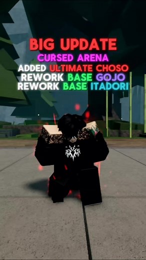 big update cursed arena #cursedarena #cursedarenaroblox #cursedarenashowcase #cursedarenanewupdate #battlegrounds #battleground #roblox #jujutsukaisen #jjk #choso #gojo #itadori #globalrecommendations