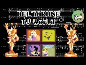 TV World - DELTARUNE (Transcription)
