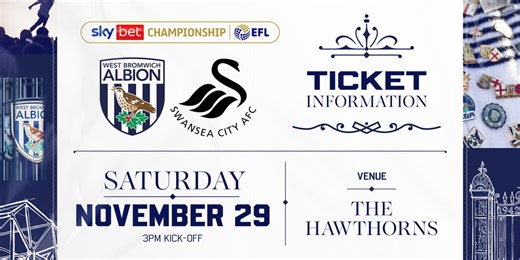 Ticket details | Swansea City at The Hawthorns | West Bromwich Albion