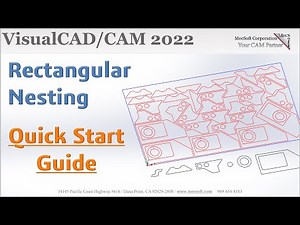 VisualCAD/CAM 2022 Rectangular Nesting Quick Start