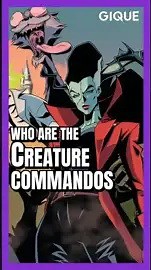 creature commandos: james gunn's dcu monstrous team