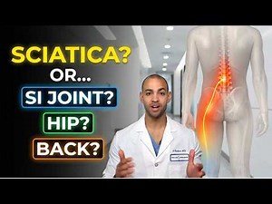 Buttock & Leg Pain: How to Tell If It's Sciatica, Your Hip, or SI Joint