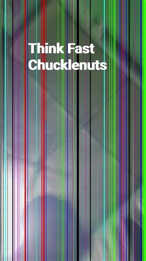 Think Fast Chucklenuts - Episode 61 - Full Episode