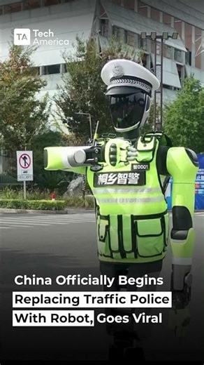 China Begins Using Robot Traffic Police