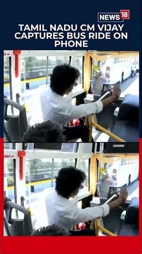 Tamil Nadu Rolls Out 300+ New Buses: CM Vijay Takes First Ride, Captures Journey On Phone | N18S