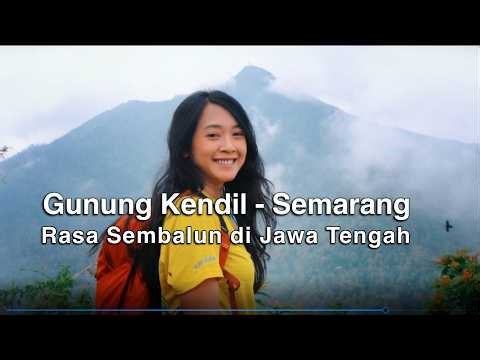 MOUNT KENDIL CLIMBING - SEMARANG | Experience Sembalun in Central Java