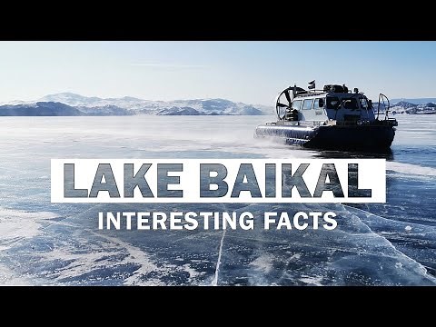 Lake Baikal Facts: World's Oldest & Deepest Lake