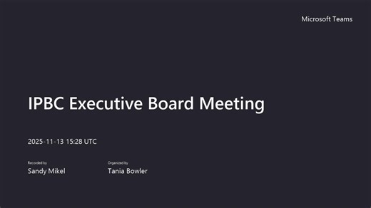 IPBC Executive Board Meeting-20251113_092813-Meeting Recording