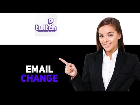 How To Change Email On Twitch 2025
