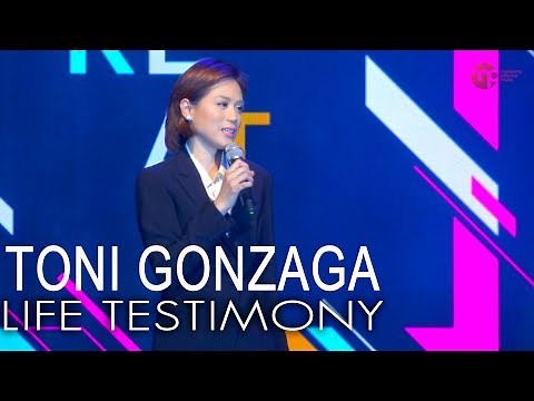 TONI GONZAGA'S LIFE TESTIMONY