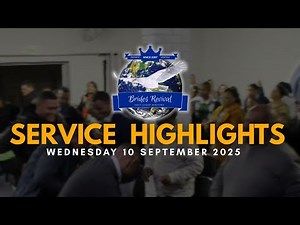 Service Highlights | Wednesday 10 September 2025