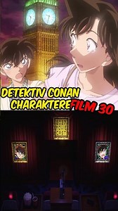 Detective Conan MOVIE 30 | The MOST IMPORTANT CHARACTERS revealed! #1