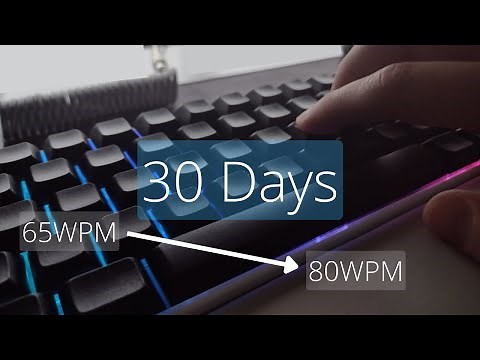 I Practiced Typing For 30 Days