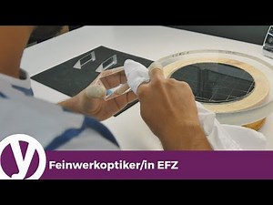 Eine Lehre als Feinwerkoptiker/-in EFZ bei der Swissoptic AG