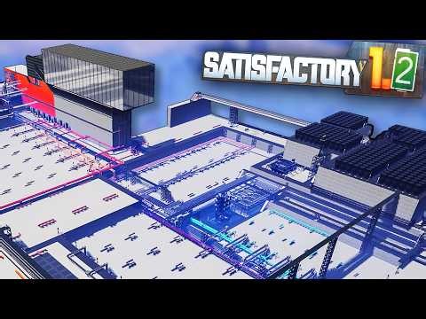 Satisfactory 1.2 is Out and I'm Changing EVERYTHING!