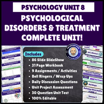Psychology! Unit 8 Psychological Disorders & Treatment Complete Unit!