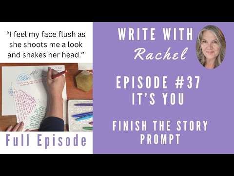 It's You | Write With Rachel | Creative Writing Prompts